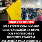 UFLA Recebe Comunicado de Deflagração da Greve dos Professores e Discentes Realizam Assembleia Para Discutir o Movimento.