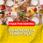 DIA MUNDIAL DA ALIMENTAÇÃO