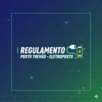 REGULAMENTO POSTO TREVÃO – ELETROPOSTO
