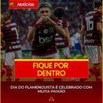DIA DO FLAMENGUISTA É CELEBRADO COM MUITA PAIXÃO
