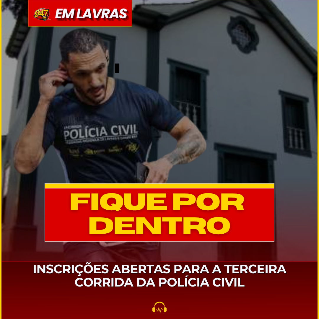 INSCRIÇÕES ABERTAS PARA A TERCEIRA CORRIDA DA POLÍCIA CIVIL